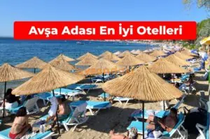 Avşa Adası En İyi Otelleri Rehberi 2026