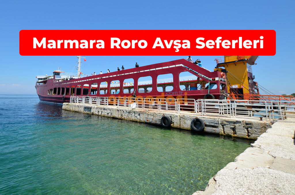 avşa adası iskelesindeki marmara roro gemisi