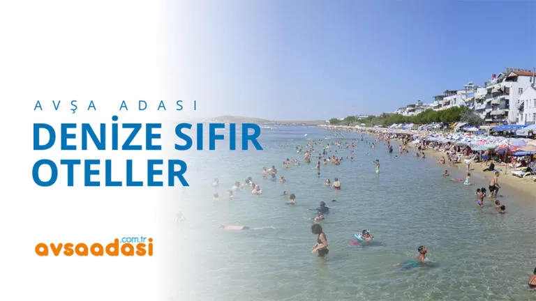 Avşa Adası Denize Sıfır Oteller