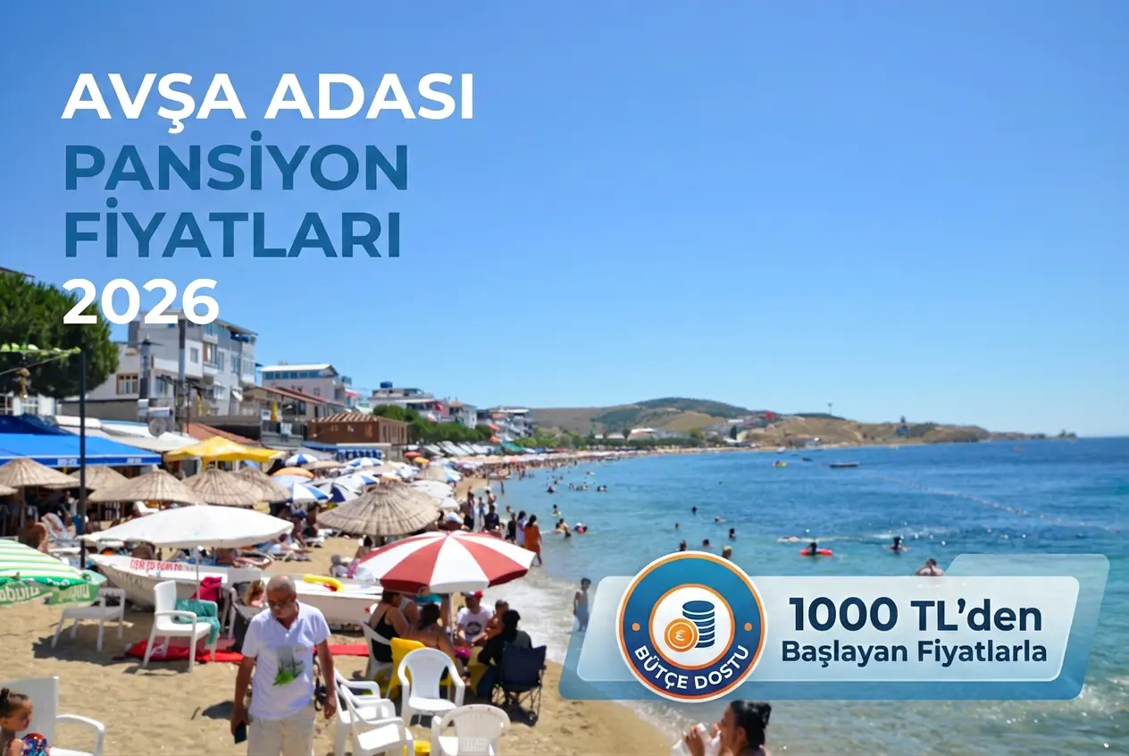 avşa adası pansiyon fiyatları 2026