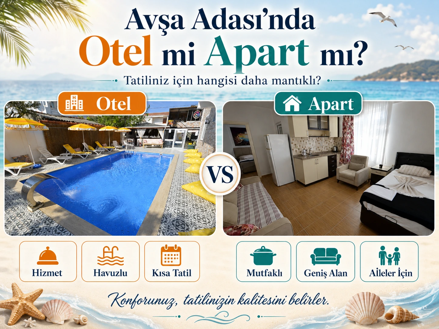 Avşa Adası’nda Otel mi Apart mı Daha Mantıklı?