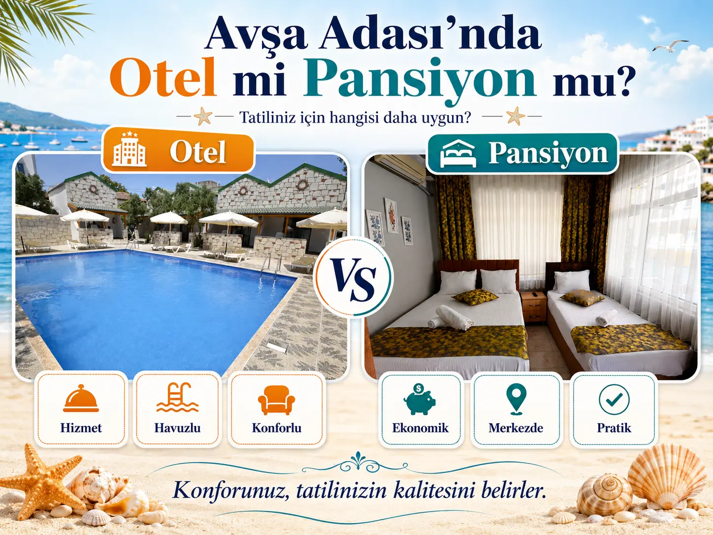 Avşa Adası’nda Otel mi Pansiyon mu Daha Uygun?