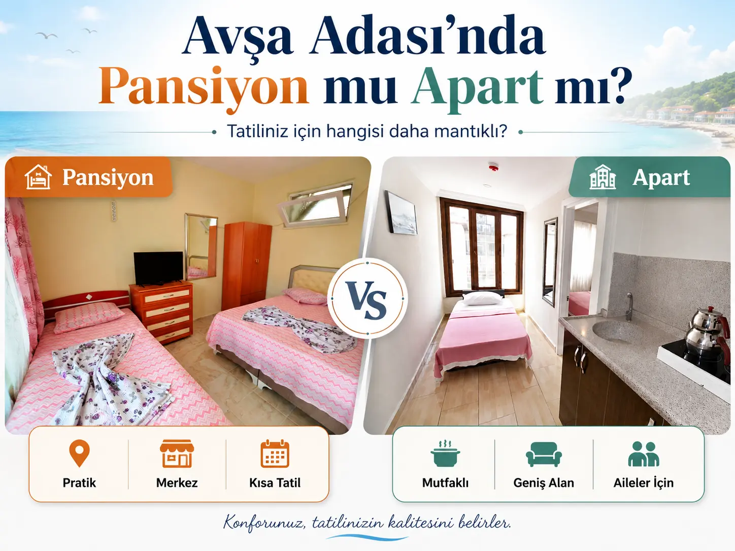 Avşa Adası’nda Pansiyon mu Apart mı Kiralamak Daha Mantıklı?